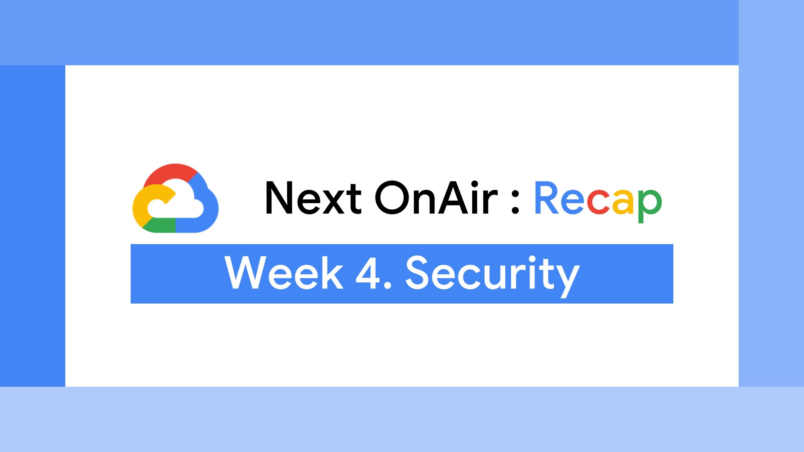 Next Recap Week 4. 썸네일